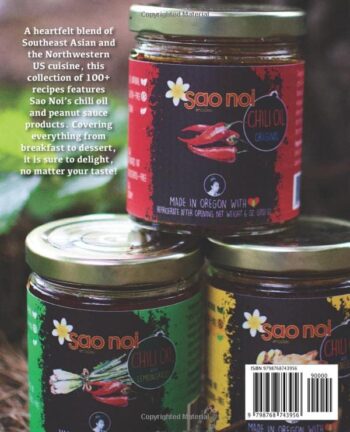 Sao Noi Kitchen: Chili Oil and Peanut Sauce Recipes from Portland's Thai-Lao Specialty Shop - Image 2